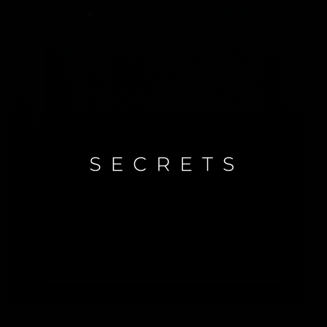 Secrets